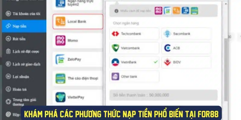 Đa dạng phương thức giao dịch nạp tại nhà cái