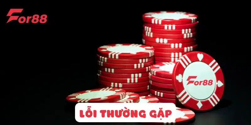 Lỗi thường gặp